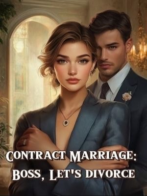 Read Contract Marriage: Boss, Let's divorce Light Novel Online