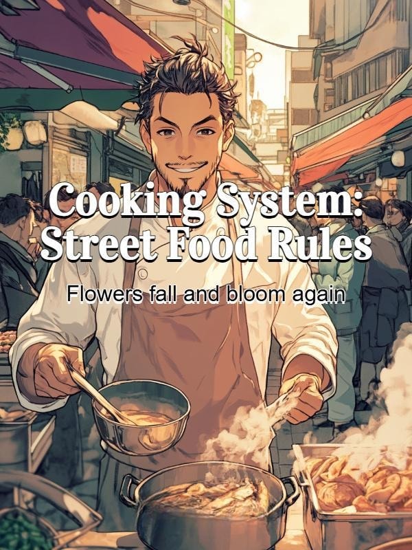 Read Cooking System: Street Food Rules Light Novel Online