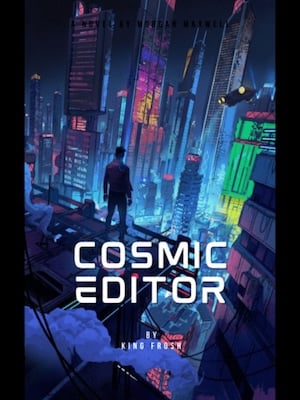 Read Cosmic Editor Light Novel Online