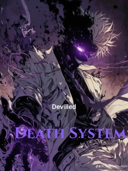 Read Death System: I awakened SSS rank System Light Novel Online
