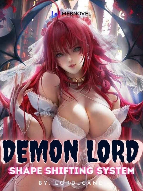 Read Demon Lord Shapeshifting System Light Novel Online