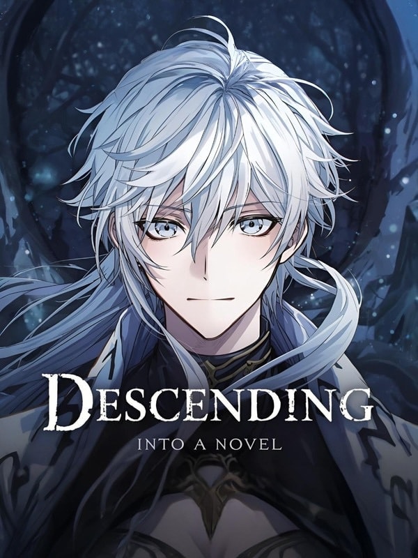 Read Descending Into A Novel Light Novel Online
