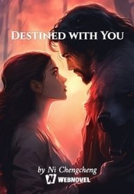 Read Destined with You Light Novel Online
