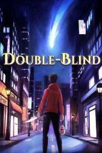 Read Double-Blind: A Modern LITRPG Light Novel Online