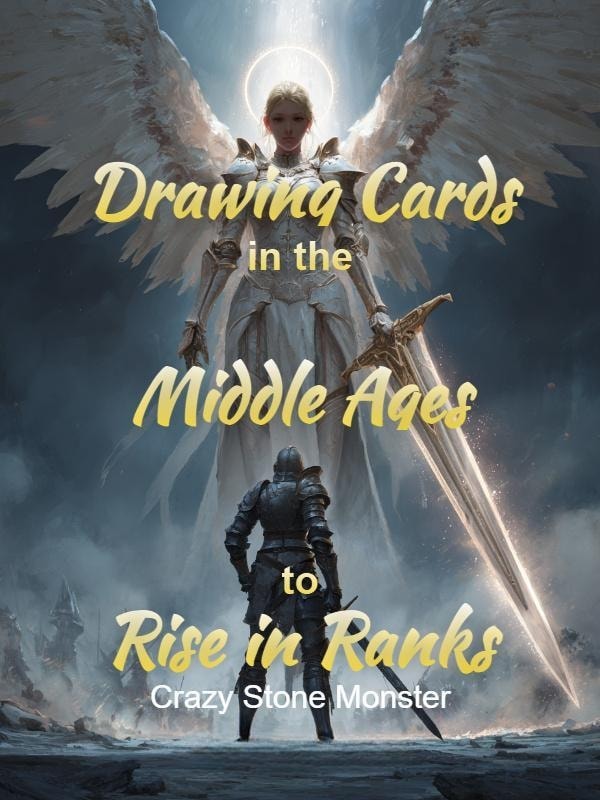 Read Drawing Cards in the Middle Ages to Rise in Ranks Light Novel Online