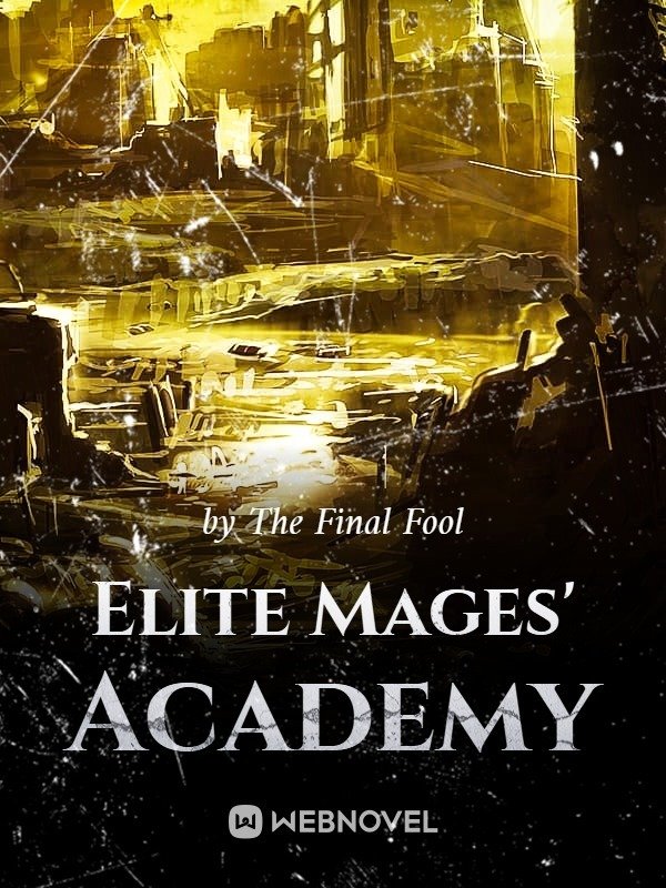 Read Elite Mages' Academy Light Novel Online