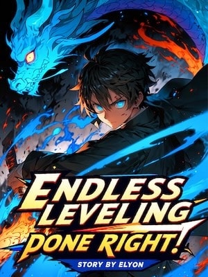Read Endless Leveling Done Right! Light Novel Online