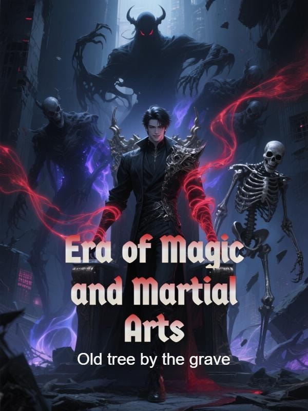 Read Era of Magic and Martial Arts Light Novel Online