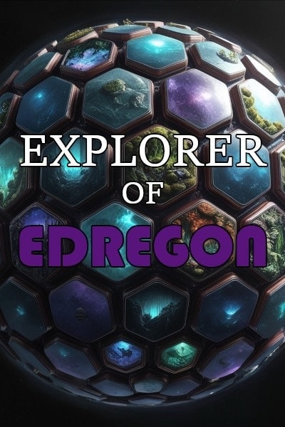 Read Explorer of Edregon Light Novel Online