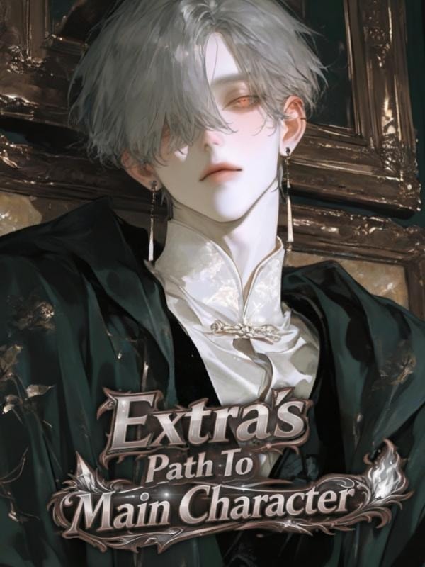 Read Extra's Path To Main Character Light Novel Online