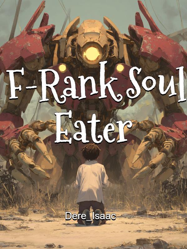 Read F-Rank Soul Eater Light Novel Online