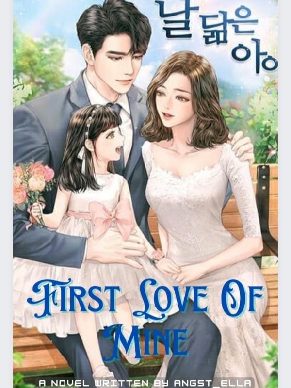 Read First Love of mine Light Novel Online