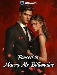 Read Forced to Marry Mr. Billionaire Light Novel Online