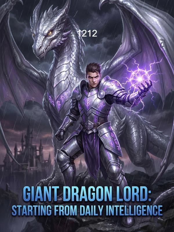 Read Giant Dragon Lord: Starting from Daily Intelligence Light Novel Online