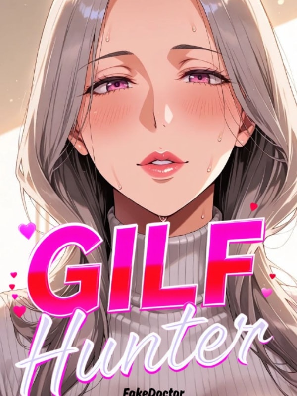 Read GILF Hunter Light Novel Online
