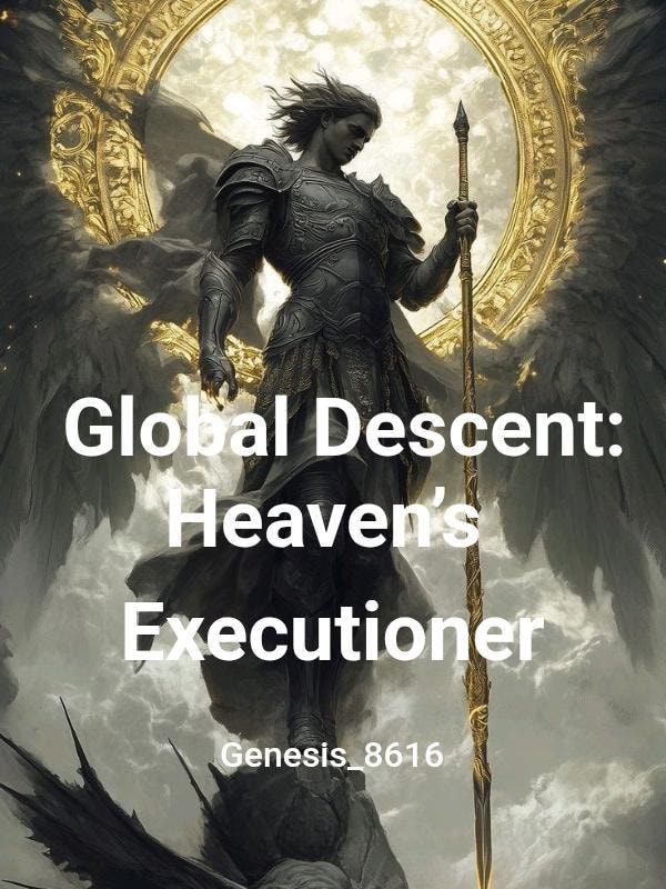 Read Global Descent: Heaven's Executioner Light Novel Online
