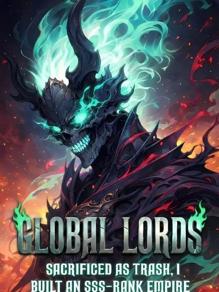 Read Global Lords: Building the Strongest Civilization with SSS Rank Talent Light Novel Online