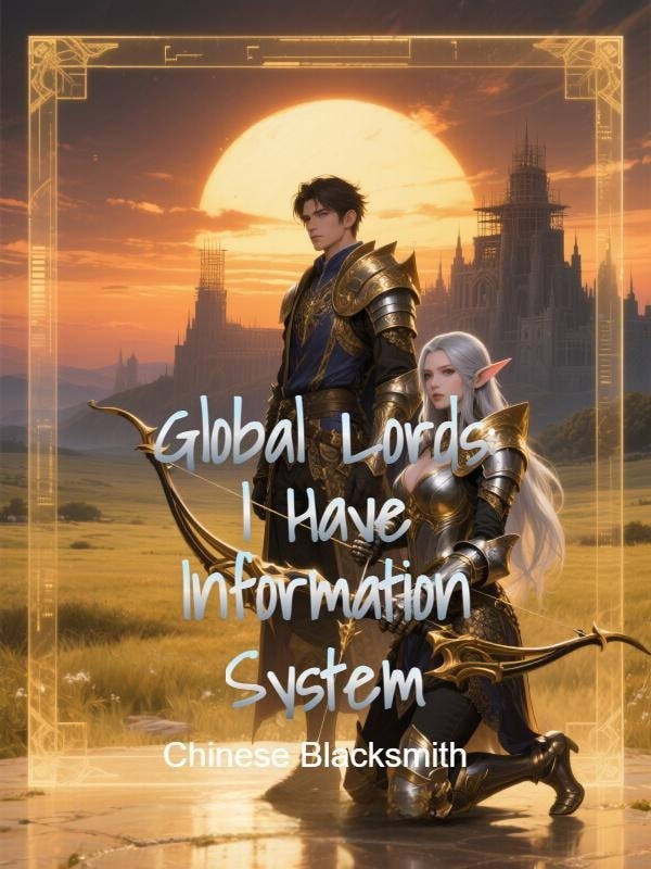 Read Global Lords: I Have Information System Light Novel Online