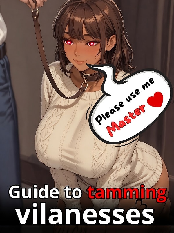 Read Guide to tamming vilanesses Light Novel Online