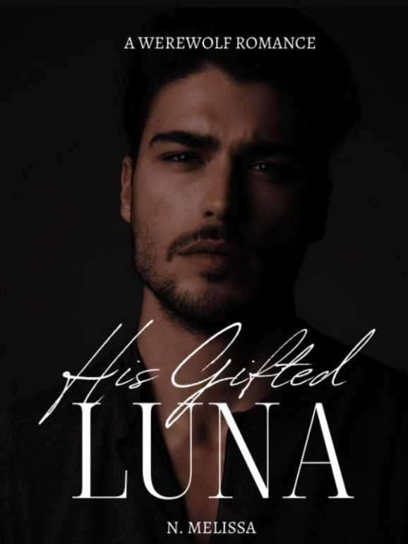Read His Gifted Luna Light Novel Online