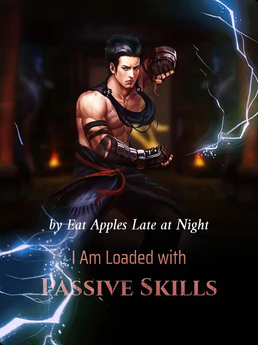 Read I Am Loaded with Passive Skills Light Novel Online