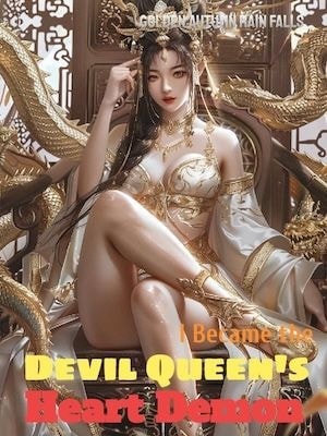 Read I Became the Devil Queen's Heart Demon Light Novel Online
