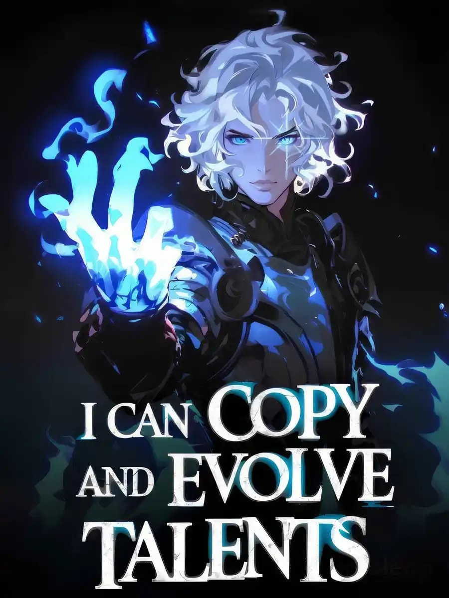 Read I Can Copy And Evolve Talents Light Novel Online
