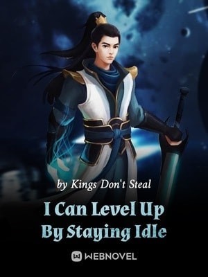 Read I Can Level Up By Staying Idle Light Novel Online