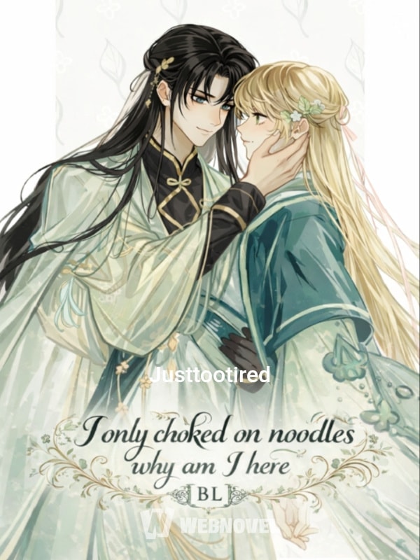 Read I Only Choked on Noodles, Why Am I Here?! [BL] Light Novel Online