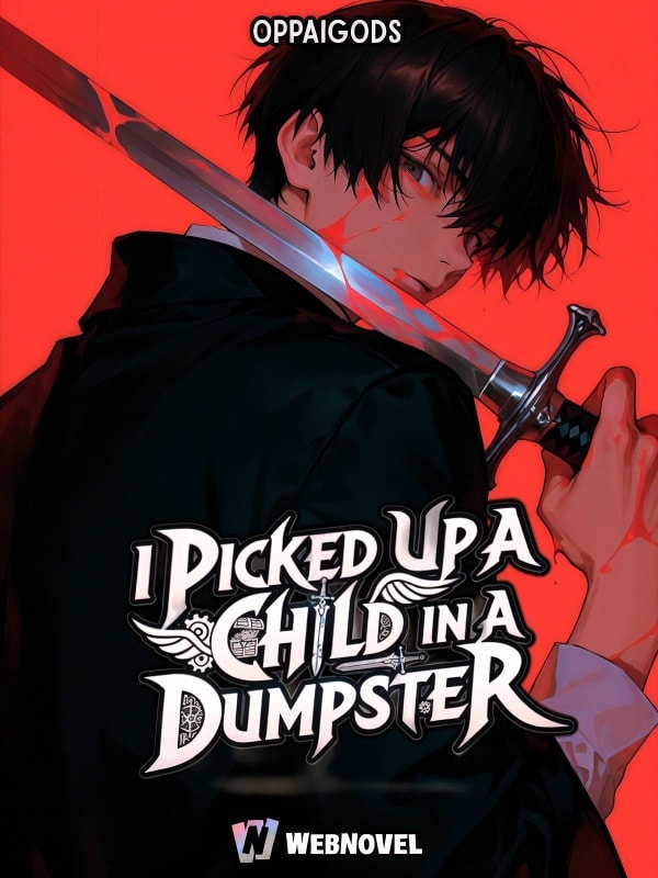 Download I PICKED UP A CHILD IN A DUMPSTER EPUB, PDF, AZW3, MOBI eBook Cover