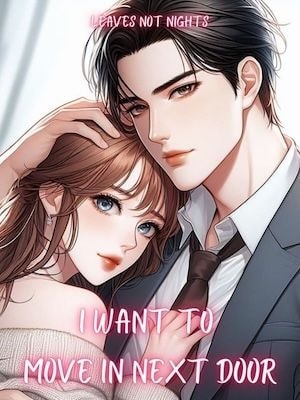 Read I Want To Move In Next Door Light Novel Online