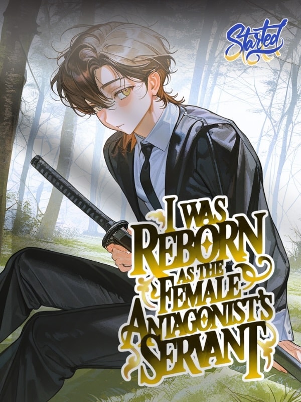 Read I Was Reborn as the Female Antagonist's Servant Light Novel Online