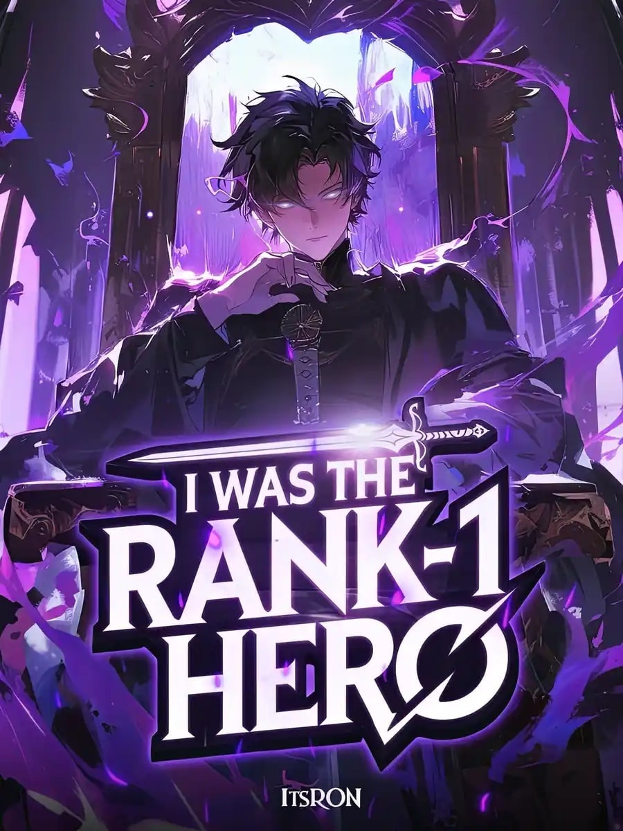 Read I WAS The Rank–1 Hero Light Novel Online