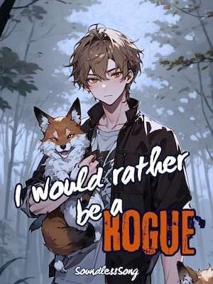 Read I Would Rather Be a Rogue [BL] Light Novel Online