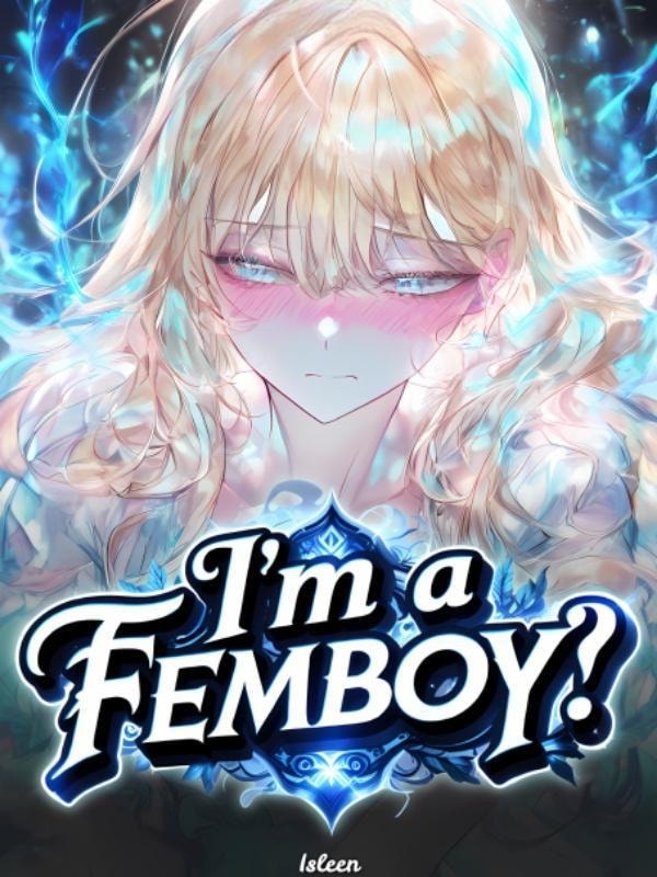 Read I'm a femboy!? Light Novel Online