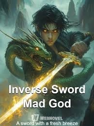 Read Inverse Sword Mad God Light Novel Online