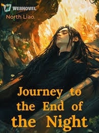 Read Journey to the End of the Night Light Novel Online