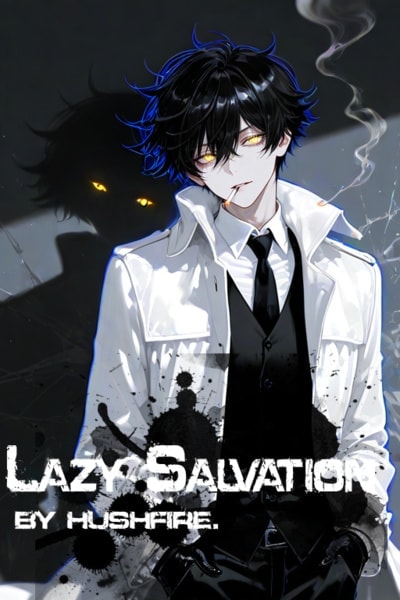 Read Lazy Salvation Light Novel Online