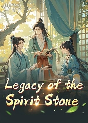 Read Legacy of the Spirit Stone Light Novel Online
