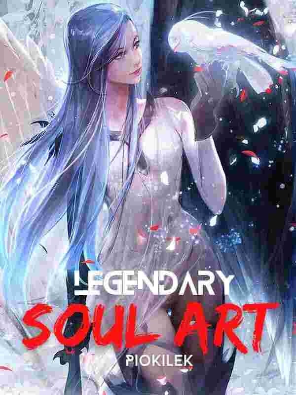Read Legendary Soul Art Light Novel Online