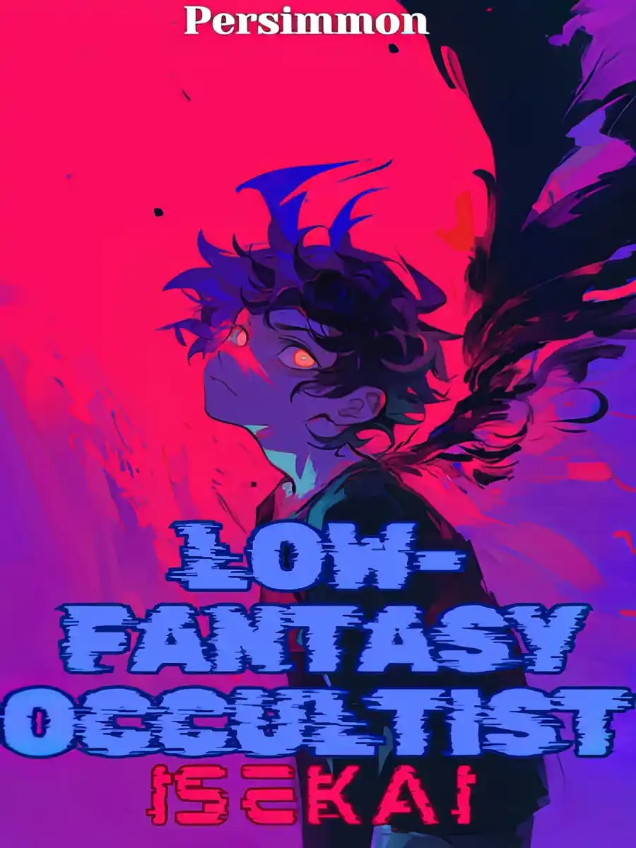 Read Low-Fantasy Occultist Isekai Light Novel Online