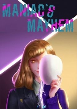 Read Maniac’s Mayhem Light Novel Online