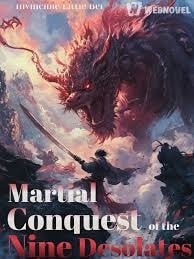 Read Martial Conquest of the Nine Desolates Light Novel Online