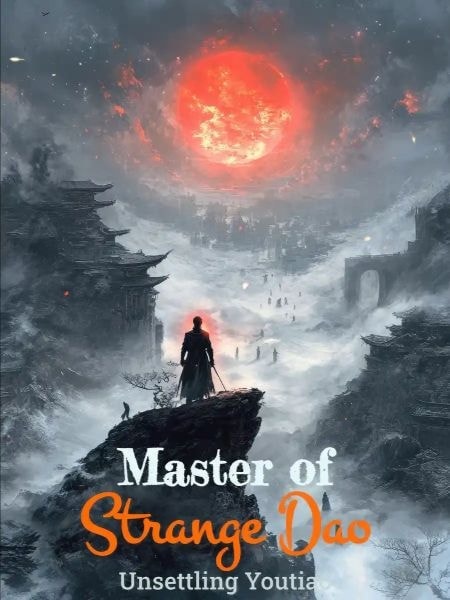 Read Master of Strange Dao Light Novel Online