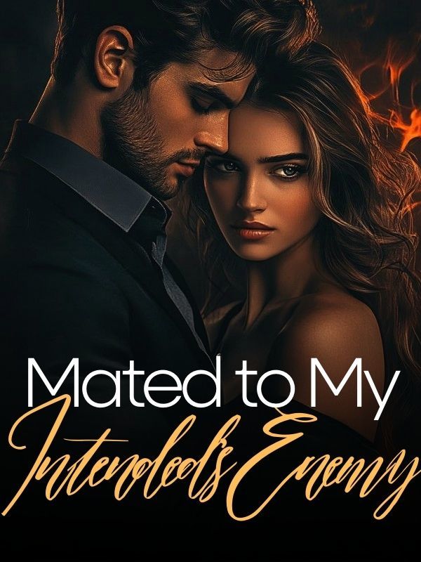 Read Mated to My Intended's Enemy Light Novel Online