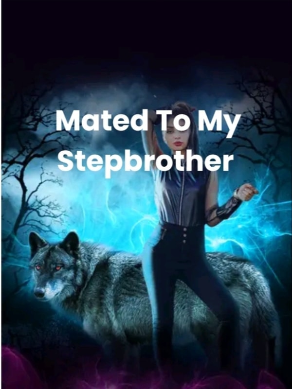 Read Mated To My Stepbrother Light Novel Online