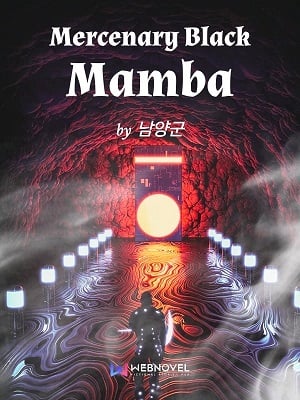 Read Mercenary Black Mamba Light Novel Online