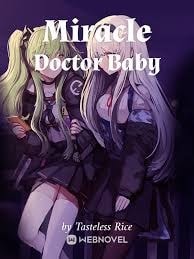 Read Miracle Doctor Baby Light Novel Online