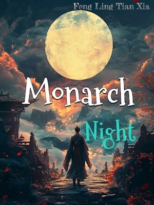 Read Monarch Night Light Novel Online