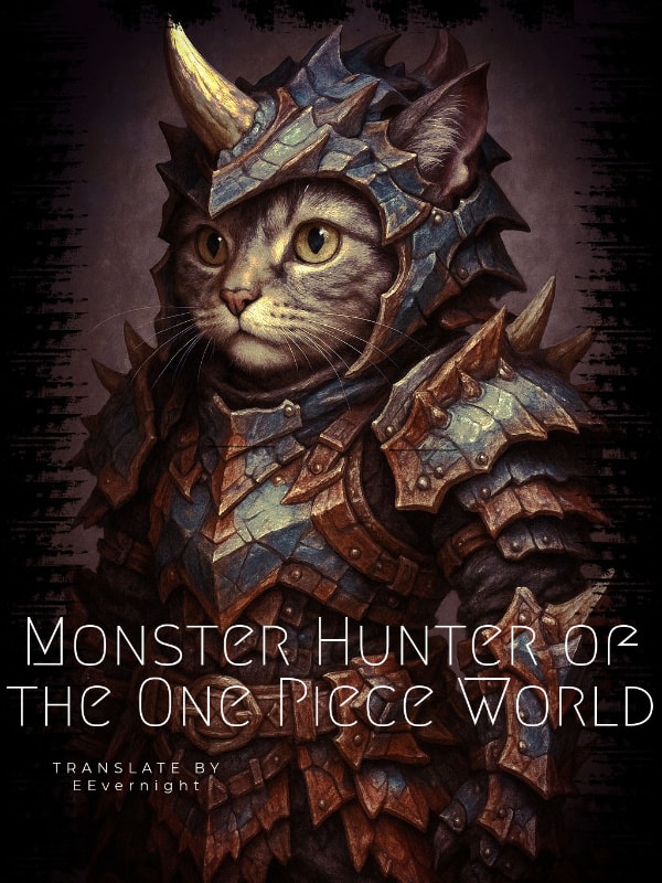 Read Monster Hunter of the One Piece World Light Novel Online